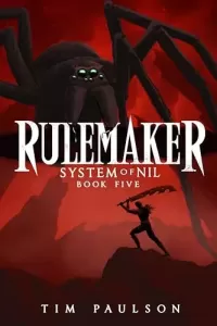 Rulemaker (System of Nil #5)