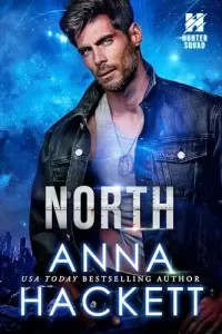 North (Hunter Squad #2)