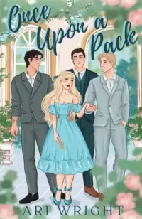 Once Upon A Pack (Royalverse #1)