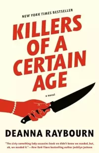 Killers of a Certain Age (Killers of a Certain Age #1)