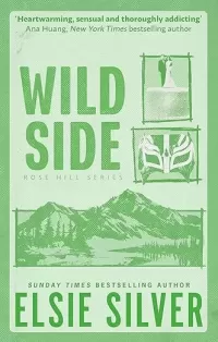 Wild Side (Rose Hill #3)