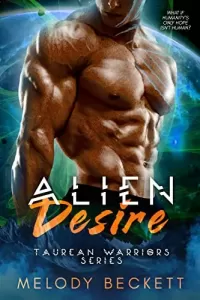 Alien Desire (Taurean Warriors #1)