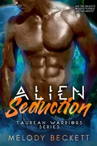 Alien Seduction (Taurean Warriors #2)