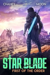 First of the Order (Star Blade #2)