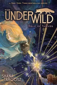 Relic of Thieves (The Underwild #2)