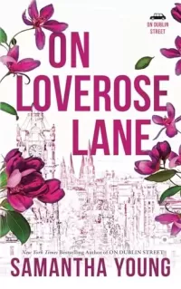 On Loverose Lane (Return to Dublin Street #1)