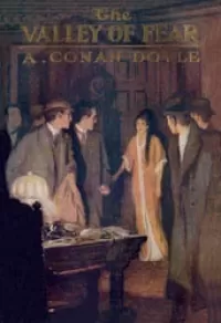 The Valley of Fear (Sherlock Holmes - The Original Stories #7)