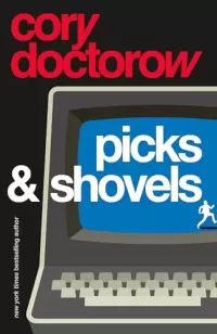Picks and Shovels (Martin Hench #3)
