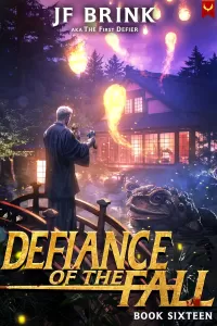 Defiance of the Fall 16: A LitRPG Adventure (Defiance of the Fall #16)
