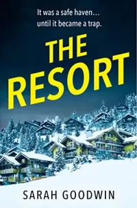 The Resort (The Thriller Collection #3)