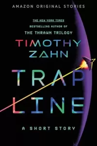Trap Line: A Short Story