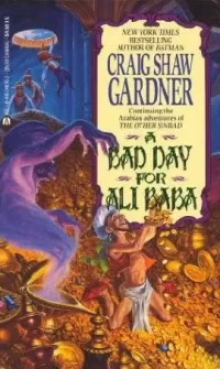 A Bad Day for Ali Baba (Arabian Nights #2)