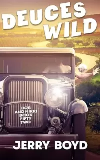 Deuces Wild (Bob and Nikki #52)