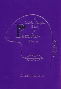 A Little Purple Book of Peculiar Stories