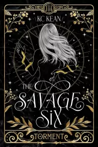 Savage Torment (The Savage Six #3)