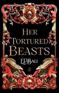 Her Tortured Beasts (Her Vicious Beasts #4)