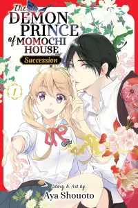 The Demon Prince of Momochi House: Succession, Vol. 1 (The Demon Prince of Momochi House: Succession #1)