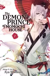 The Demon Prince of Momochi House, Vol. 01 (The Demon Prince of Momochi House #1)