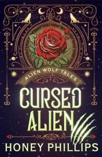 Cursed Alien: An Alien Shifter Romance (Alien Wolf Tales #4)