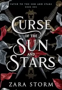 Curse of the Sun and Stars: A Dark Fantasy Romance (Fated to the Sun and Stars #1)
