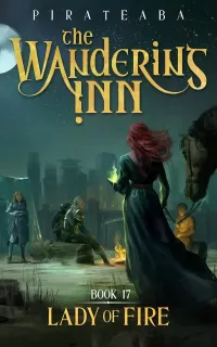 Lady of Fire (The Wandering Inn #17)