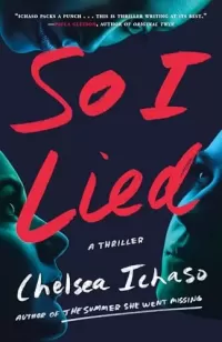 So I Lied