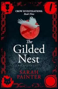 The Gilded Nest (Crow Investigations #9)