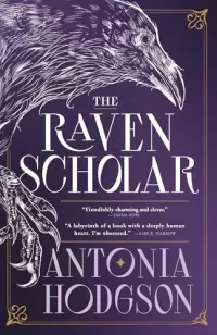 The Raven Scholar (Eternal Path Trilogy #1)