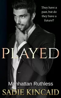 Played (Manhattan Ruthless #1)