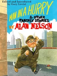 Man in a Hurry and Other Fantasy Stories