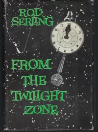 From the Twilight Zone (Twilight Zone Collections #4)