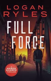 Full Force (Mason Sharpe #10)
