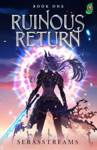Ruinous Return 1: Empire Builder Isekai (Ruinous Return #1)
