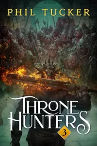 Throne Hunters 3 (Throne Hunters #3)