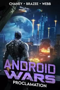 Proclamation (Android Wars #2)