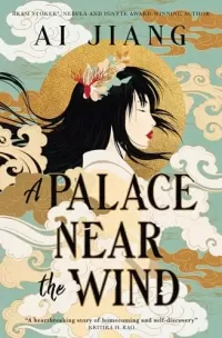 A Palace Near the Wind (Natural Engines #1)
