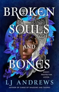 Broken Souls and Bones (Broken Souls and Bones #1)