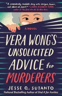 Vera Wong's Unsolicited Advice for Murderers (Vera Wong #1)