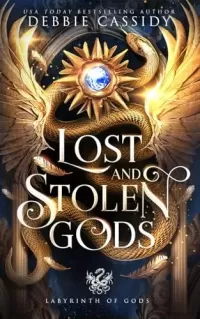 Lost and Stolen Gods (Labyrinth of Gods #1)