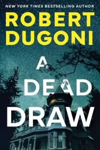 A Dead Draw (Tracy Crosswhite #11)