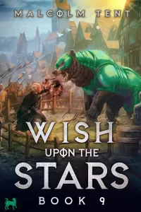 Wish Upon the Stars 9: A Cultivation LitRPG Adventure (Wish Upon the Stars #9)