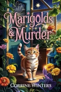 Marigolds & Murder (Willowmere Cozy Mysteries #3)