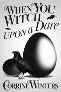 When You Witch Upon A Dare (Foxglove Falls Mysteries #11)