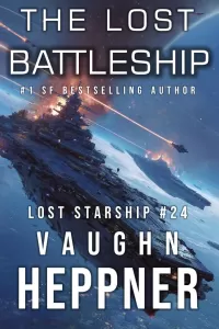 The Lost Battleship (Lost Starship Series #24)