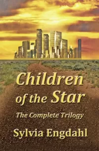 Children of the Star: The Complete Trilogy (Children of the Star)
