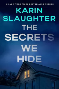The Secrets We Hide (North Falls Thriller #2)