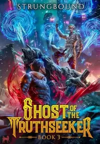Ghost of the Truthseeker 3 (Ghost of the Truthseeker #3)