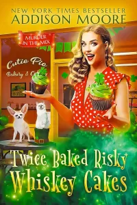 Twice Baked Risky Whiskey Cakes (MURDER IN THE MIX #53)
