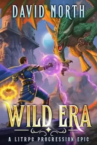 Wild Era: A LitRPG Progression Epic (Wild Era #1)