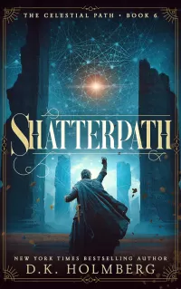Shatterpath (The Celestial Path #6)